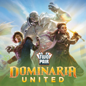 MTG Dominaria United! Prerelease Tournament