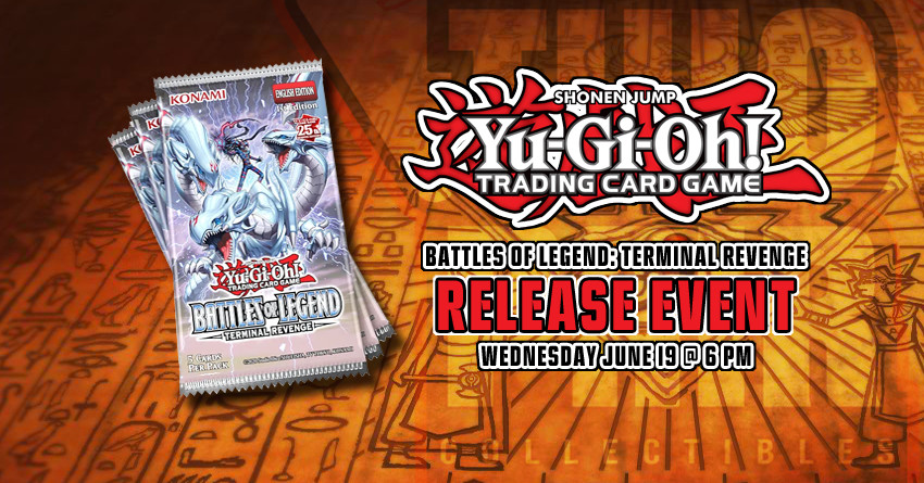 TwoPairCollectibles.com - Yu-Gi-Oh! Battles of Legend: Terminal Revenge Release Event