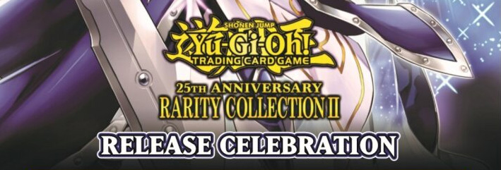 Yu-Gi-Oh! Rarity Collection II Celebration Tournament