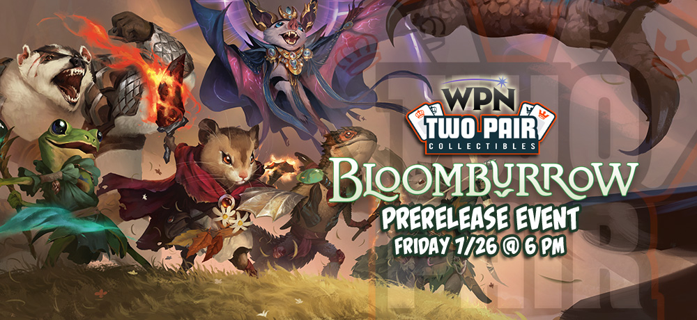 TwoPairCollectibles.com - MTG Bloomburrow Prerelease