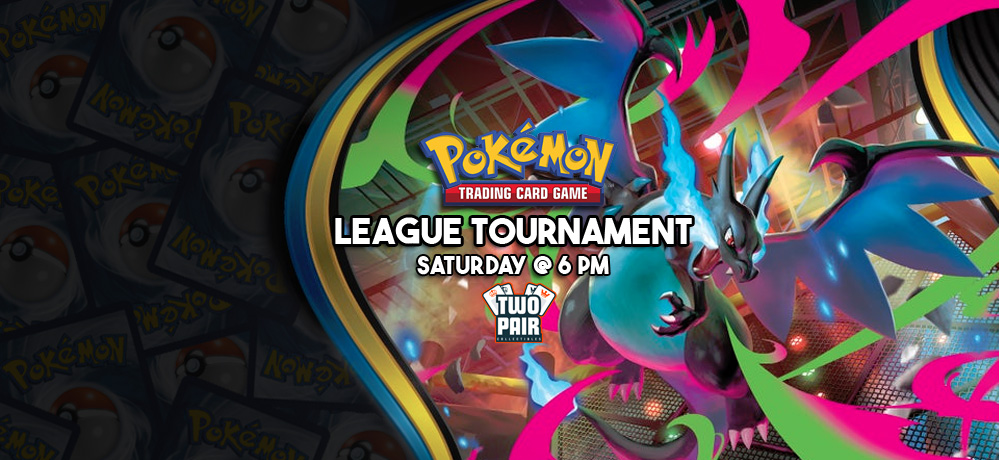 TwoPairCollectibles.com - Pokemon TCG League Tournament
