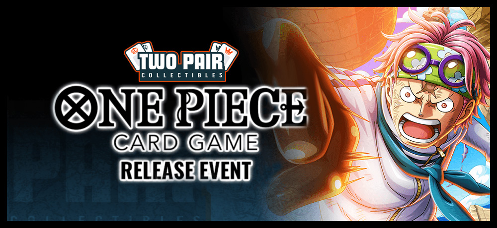 TwoPairCollectibles.com - One Piece [OP-12] Legacy of the Master Prerelease