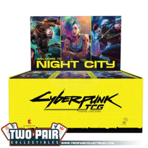 TwoPairCollectibles.com - Cyberpunk TCG: Welcome to Night City Booster Box