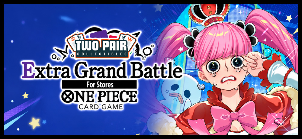 TwoPairCollectibles.com - One Piece Extra Grand Battle