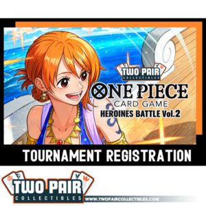 TwoPairCollectibles.com - One Piece TCG EB-05 Heroines Battle Vol.2